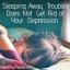 Проблемите със заспиването не се отърват от депресията ви