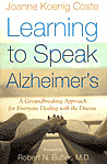Да се ​​научим да говорим на Алцхаймер: новаторски подход за всички, които се справят със заболяването