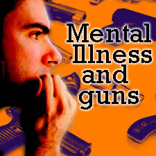 Психични заболявания и оръжия