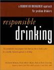 Отговорно пиене: Подход за управление на умереността за проблемни пиячи