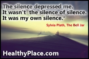 „Тишината ме потисна. Не беше тишината на мълчанието. Това беше моето собствено мълчание. “Цитат на чувствата на депресия - Тишината ме потисна. Не беше тишината на мълчанието. Това беше моето собствено мълчание.